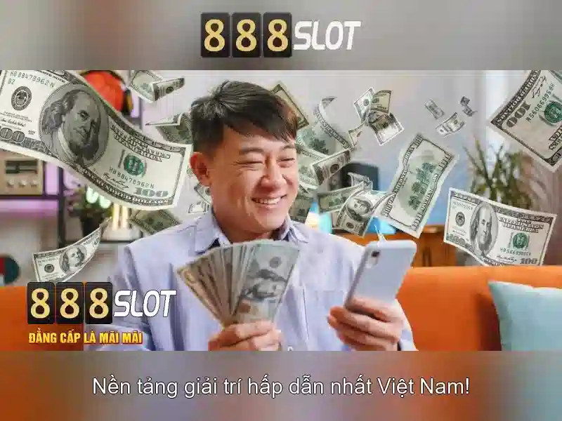 888slot - Nền tảng máy đánh bạc trực tuyến